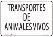 Se�al Transporte Animales Vivos 300x400 mm